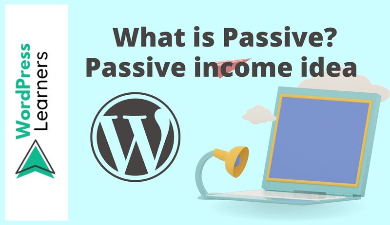 What is a passive income, passive income definition,ideas for passive income,streams of passive income,