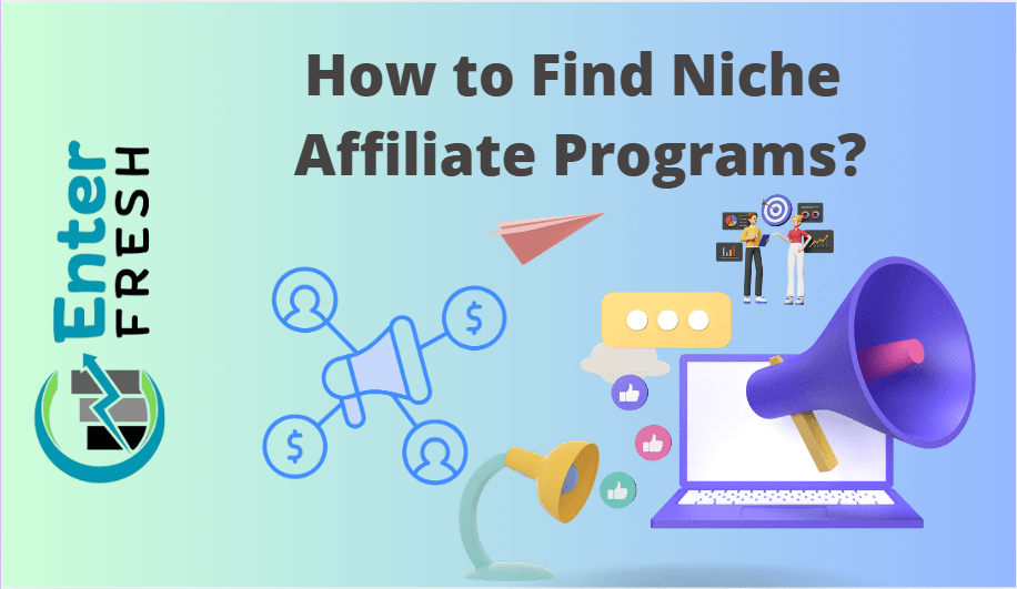 Affiliate Programs, enterfresh